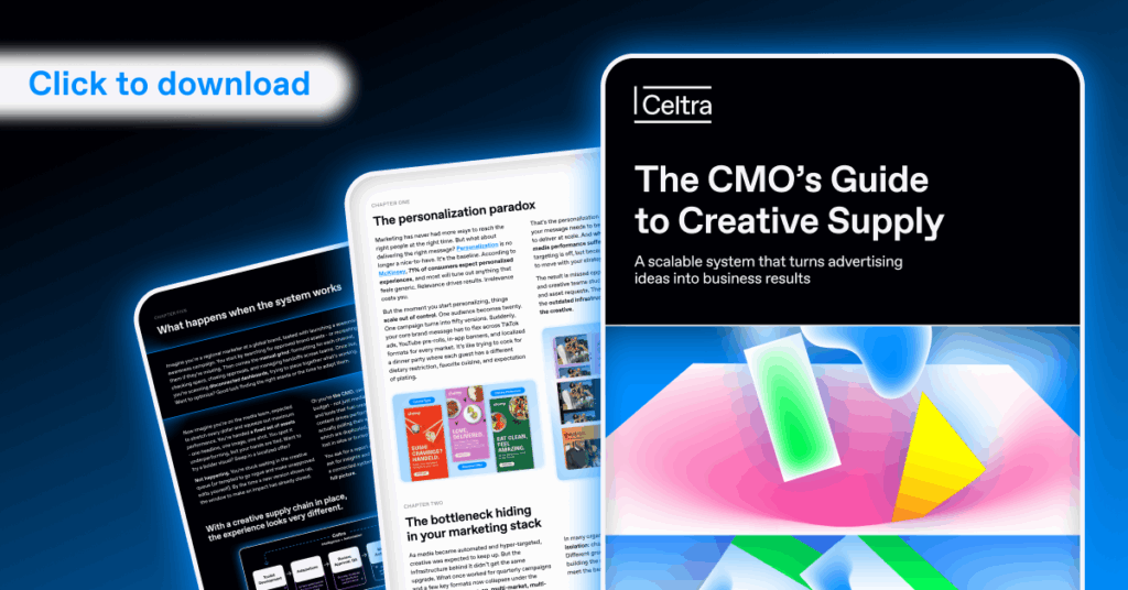 Download Celtra's latest free whitepaper on The CMO's Guide to Creative Supply