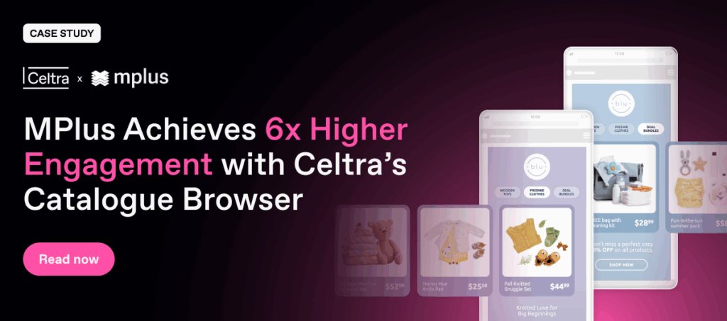 MPlus Achieves 6x Higher Engagement with Celtra’s Catalogue Browser