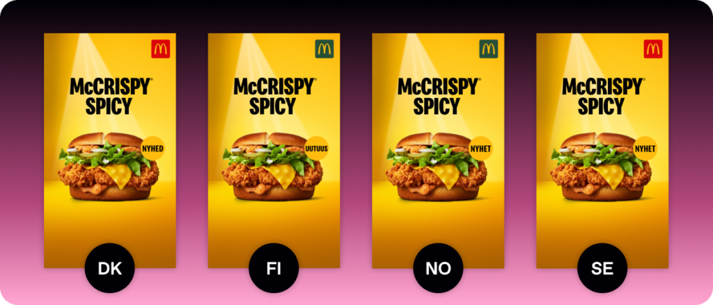 McDonald’s McCrispy Spicy digital ad variations adapted for Denmark, Finland, Norway, and Sweden using Celtra creative automation