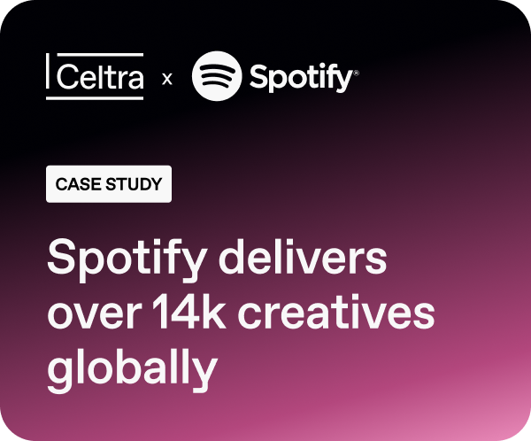 Celtra and Spotify case study showing delivery of over fourteen thousand creatives globally using creative automation